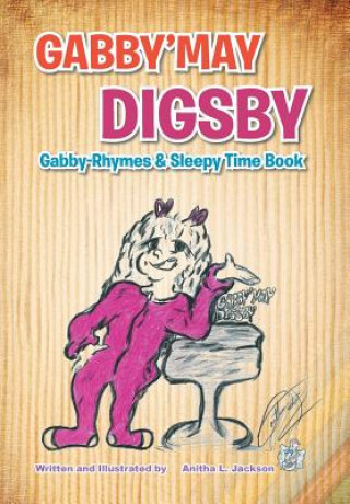 Kniha Gabby'may Digsby Anitha L Jackson