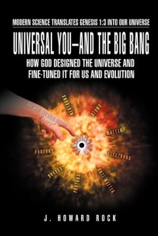 Carte Universal You-And the Big Bang J Howard Rock