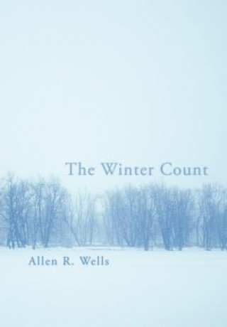 Buch Winter Count Allen R Wells