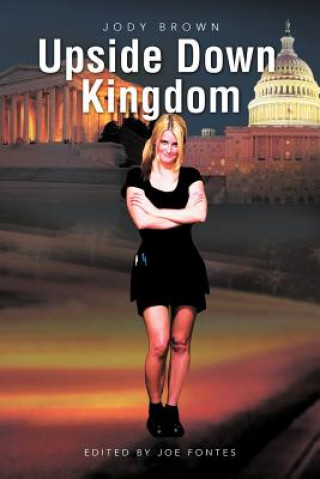 Kniha Upside Down Kingdom Jody Brown