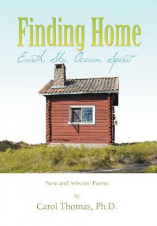 Книга Finding Home Carol Thomas Ph D