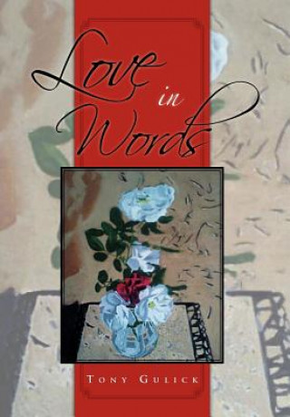 Libro Love in Words Tony Gulick