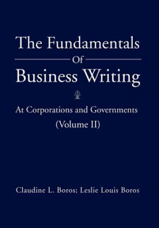 Kniha Fundamentals of Business Writing Leslie Louis Boros