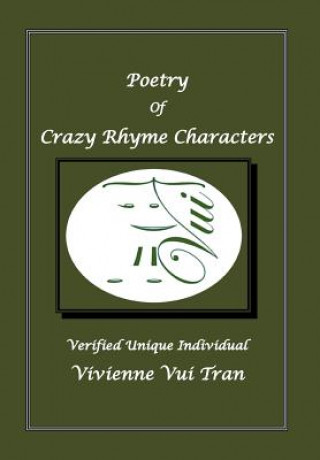 Książka Poetry of Crazy Rhymes Characters Vivienne Vui Tran