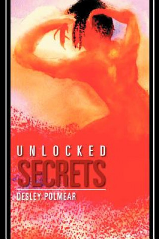 Книга Unlocked Secrets Desley Polmear