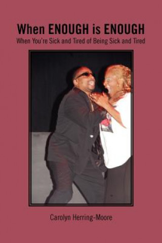 Boek When Enough Is Enough Carolyn Herring-Moore