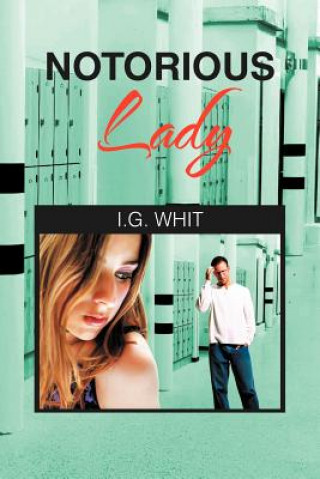 Carte Notorious Lady I G Whit