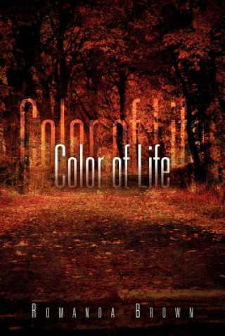 Kniha Color of Life Romanda Brown