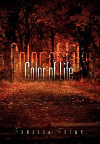 Könyv Color of Life Romanda Brown