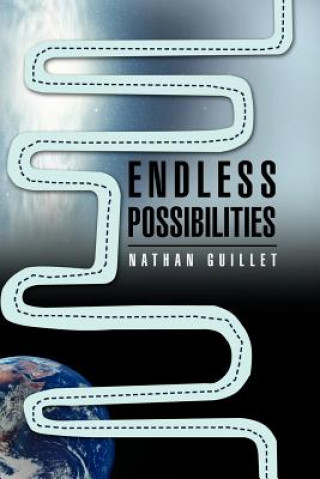 Könyv Endless Possibilities Nathan Guillet