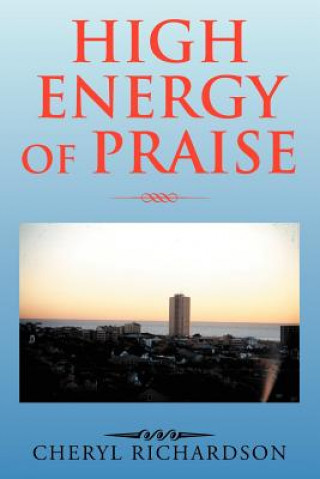 Carte High Energy of Praise Cheryl Richardson