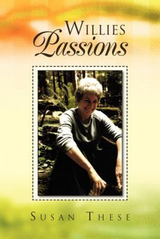Knjiga Willies Passions Susan These
