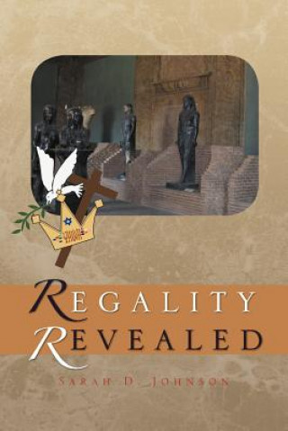 Kniha Regality Revealed Sarah D Johnson