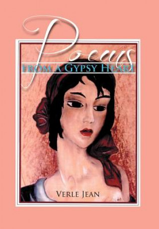 Livre Poems from a Gypsy Heart Verle Jean