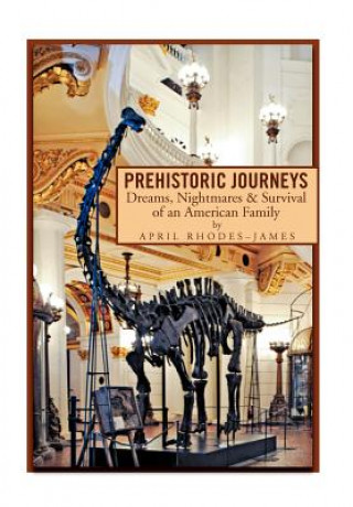 Carte Prehistoric Journeys April Rhodes-James