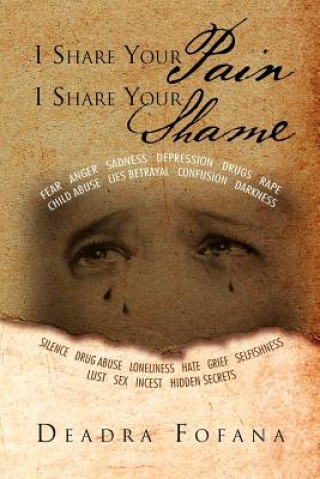 Książka I Share Your Pain I Share Your Shame Deadra Fofana