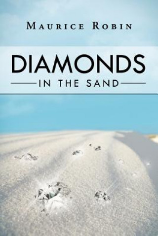 Livre Diamonds in the Sand Maurice Robin