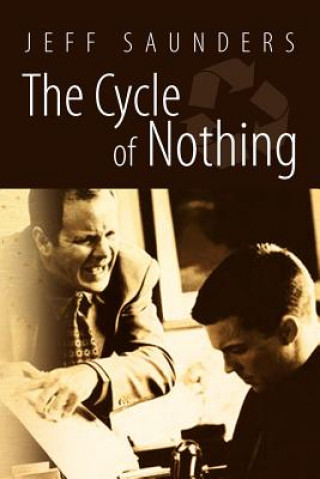 Книга Cycle Of Nothing Jeff Saunders