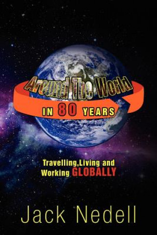 Könyv Around The World in 80 Years Jack Nedell