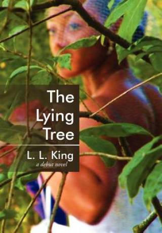 Книга Lying Tree L L King