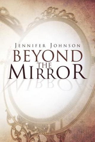 Carte Beyond the Mirror Johnson