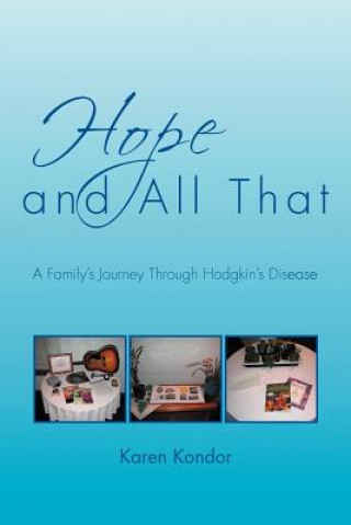 Könyv Hope and All That Karen Kondor