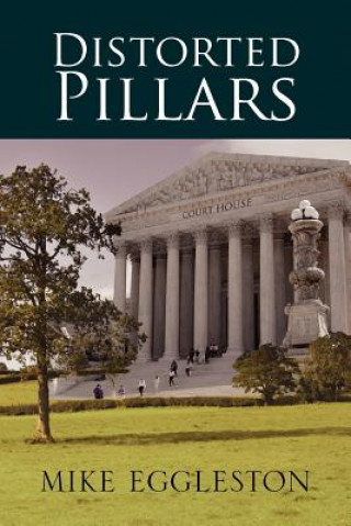 Knjiga Distorted Pillars Mike Eggleston