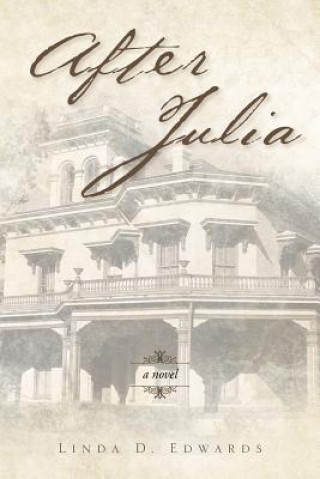Kniha After Julia Linda D Edwards