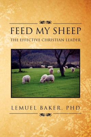 Book Feed My Sheep Lemuel Baker