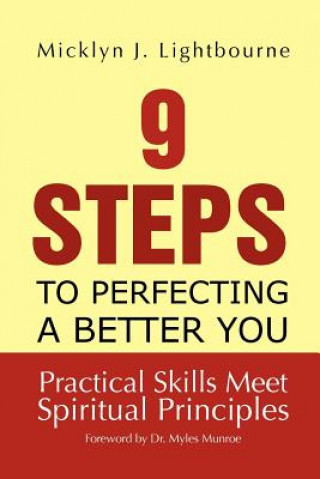 Könyv 9 Steps To Perfecting A Better You Micklyn J Lightbourne