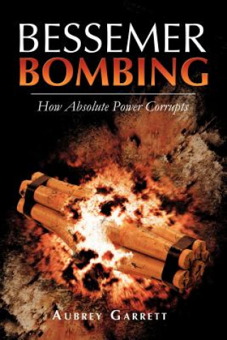 Libro Bessemer Bombing Aubrey Garrett