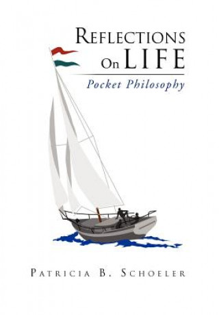 Livro Reflections On Life Patricia B Schoeler