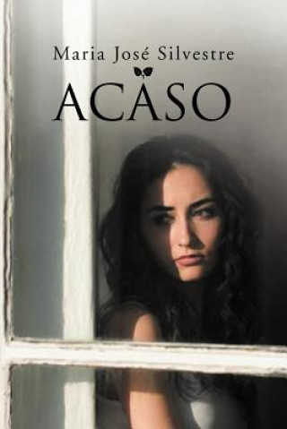 Książka Acaso Maria Jos Silvestre