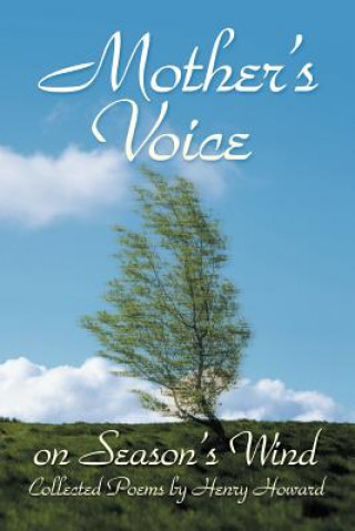 Kniha Mother's Voice on Season's Wind Henry Howard