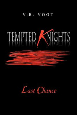 Книга Tempted Knights V R Vogt