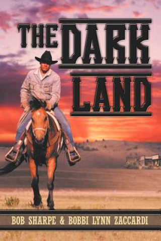 Kniha Dark Land Bobbi Lynn Zaccardi