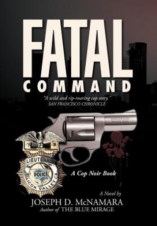 Kniha Fatal Command Joseph D McNamara