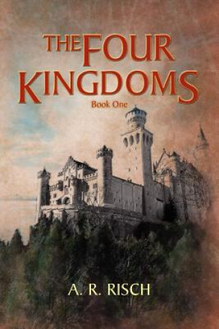 Knjiga Four Kingdoms A R Risch