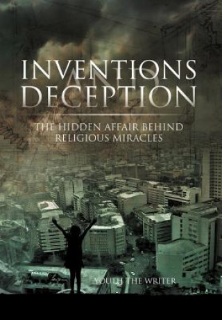 Libro Inventions and Deception Youth The Writer