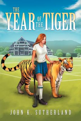 Buch Year of the Tiger John K Sutherland