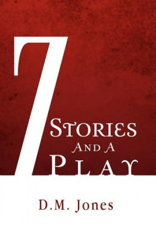 Könyv 7 Stories and a Play D M Jones