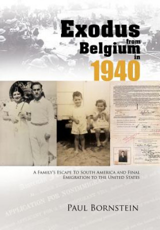 Carte Exodus From Belgium in 1940 Paul Bornstein