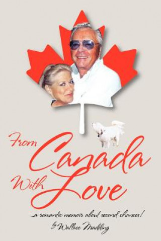 Kniha From Canada with Love Wallace Madding