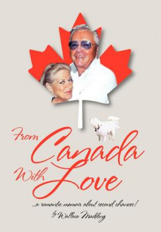 Kniha From Canada with Love Wallace Madding