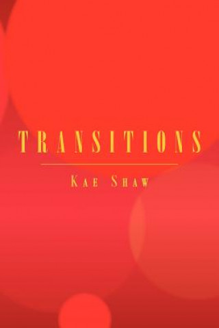 Libro Transitions Kae Shaw