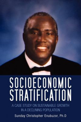 Kniha Socioeconomic Stratification Sunday Christopher Enubuzor Ph D