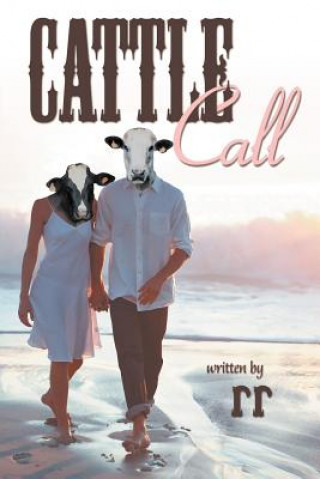 Könyv Cattle Call Rr