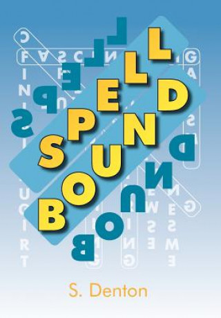 Buch Spell Bound S Denton