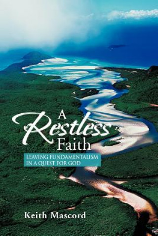 Libro Restless Faith Keith Mascord