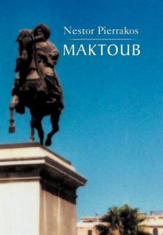 Книга Maktoub (25/II/2012) Nestor Pierrakos